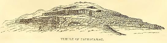 Temple. Pachacamac. Sketched by J. A. Underwood. U.S.N. Engraved by B. F. Childs.
